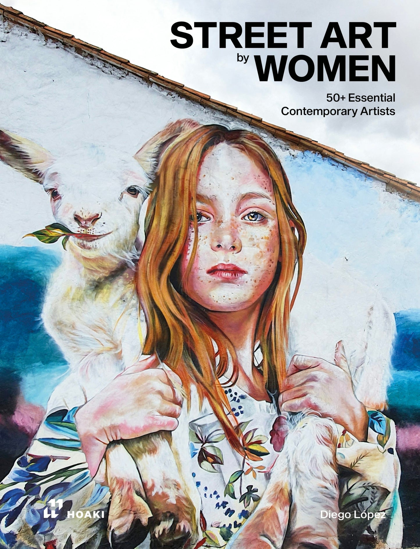 Book cover image for Street Art by Women ISBN: 9788417656973