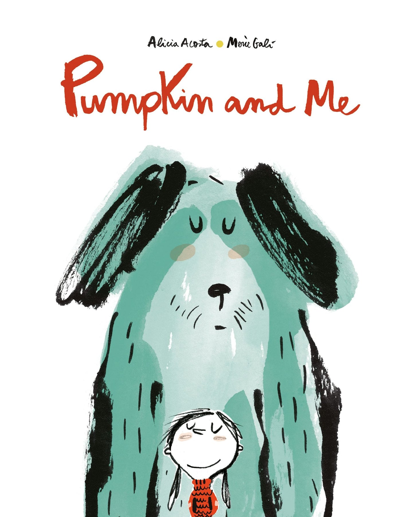 Book cover image for Pumpkin and Me ISBN: 9788417673925