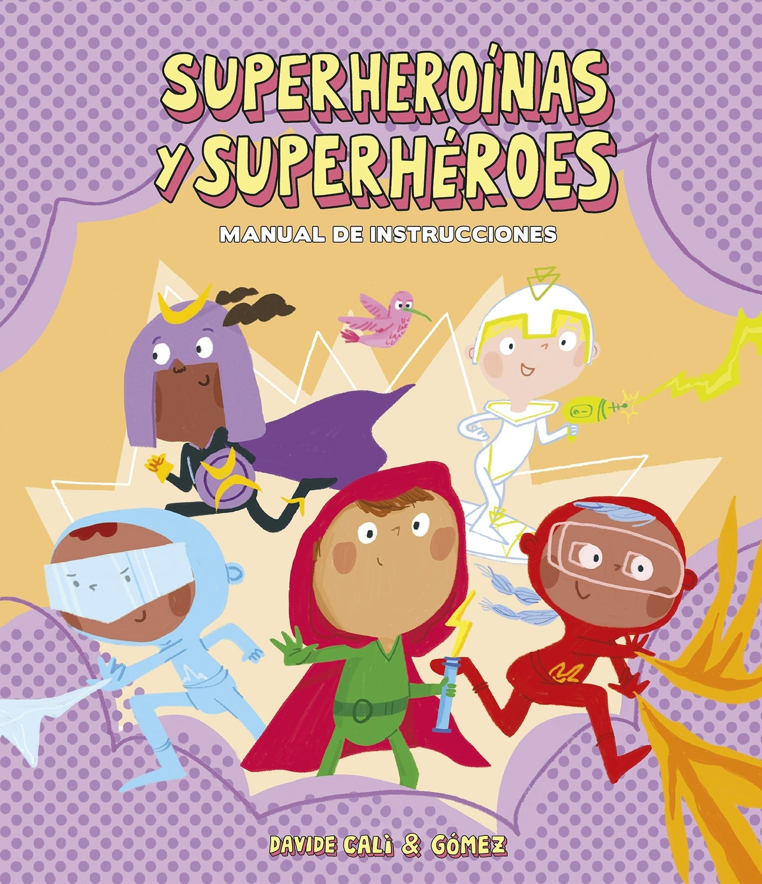 Book cover image for Superheroínas y superhéroes. Manual de instrucciones ISBN: 9788418133282