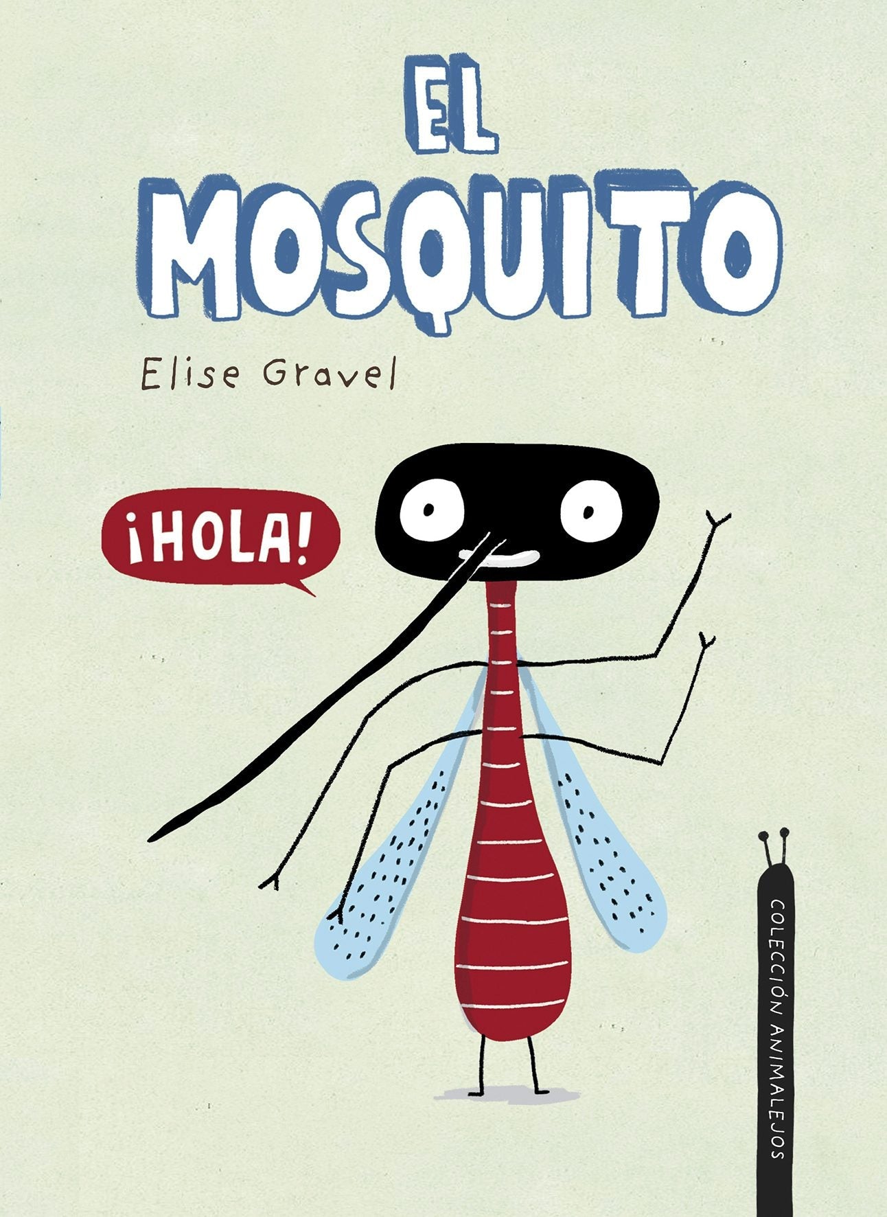Book cover image for El mosquito ISBN: 9788418599644