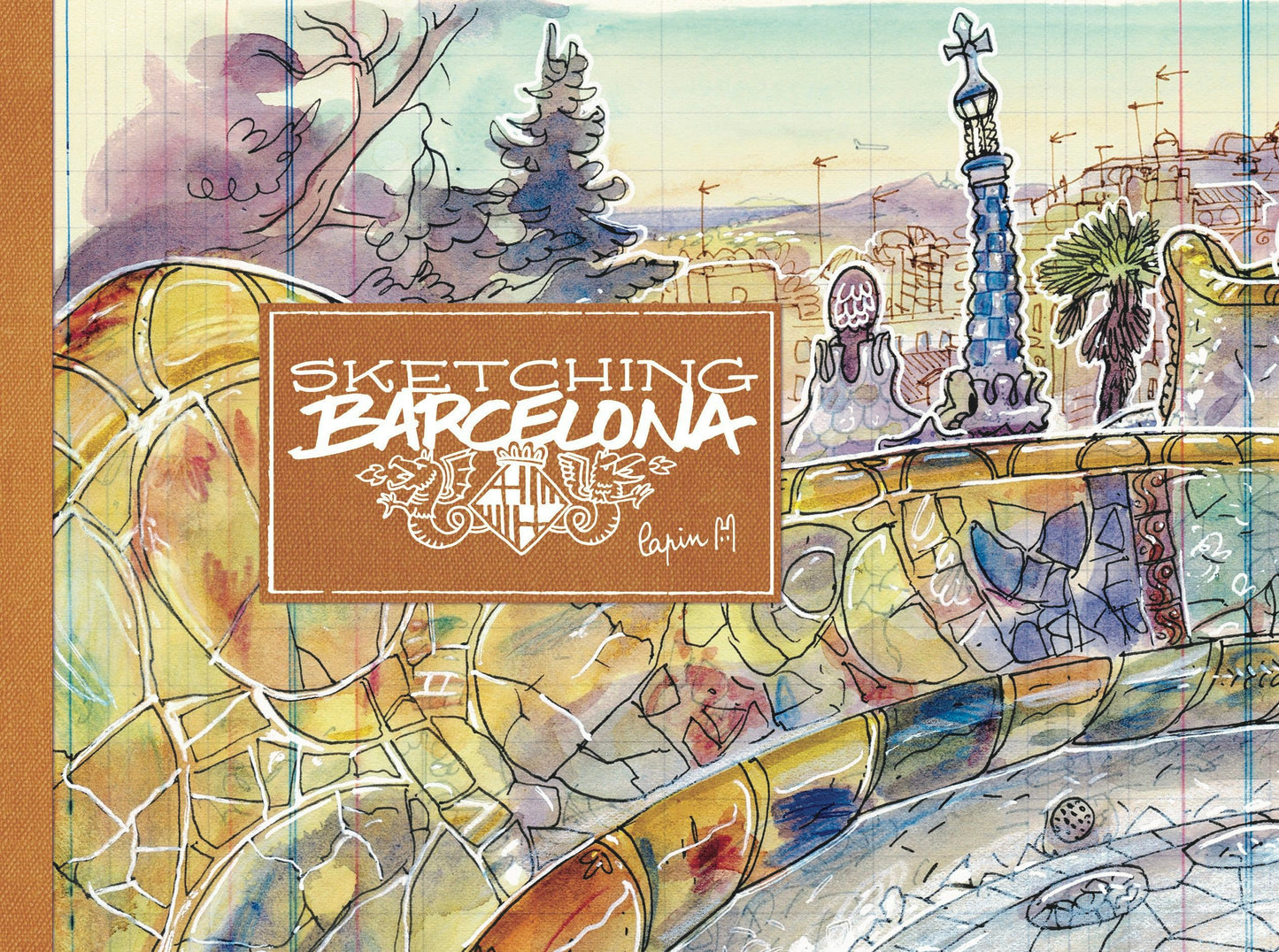 Book cover image for Sketching Barcelona ISBN: 9788419220493