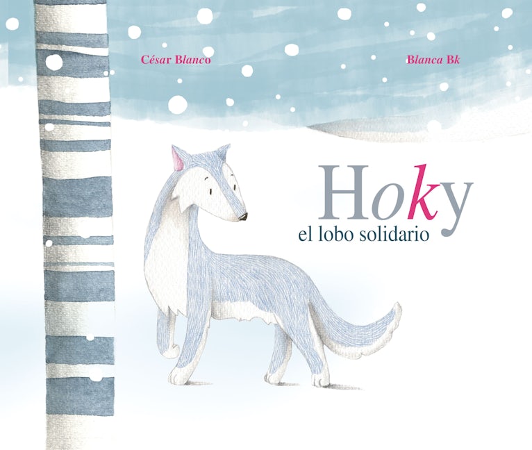 Book cover image for Hoky el lobo solidario (Hoky the Caring Wolf) ISBN: 9788419464361