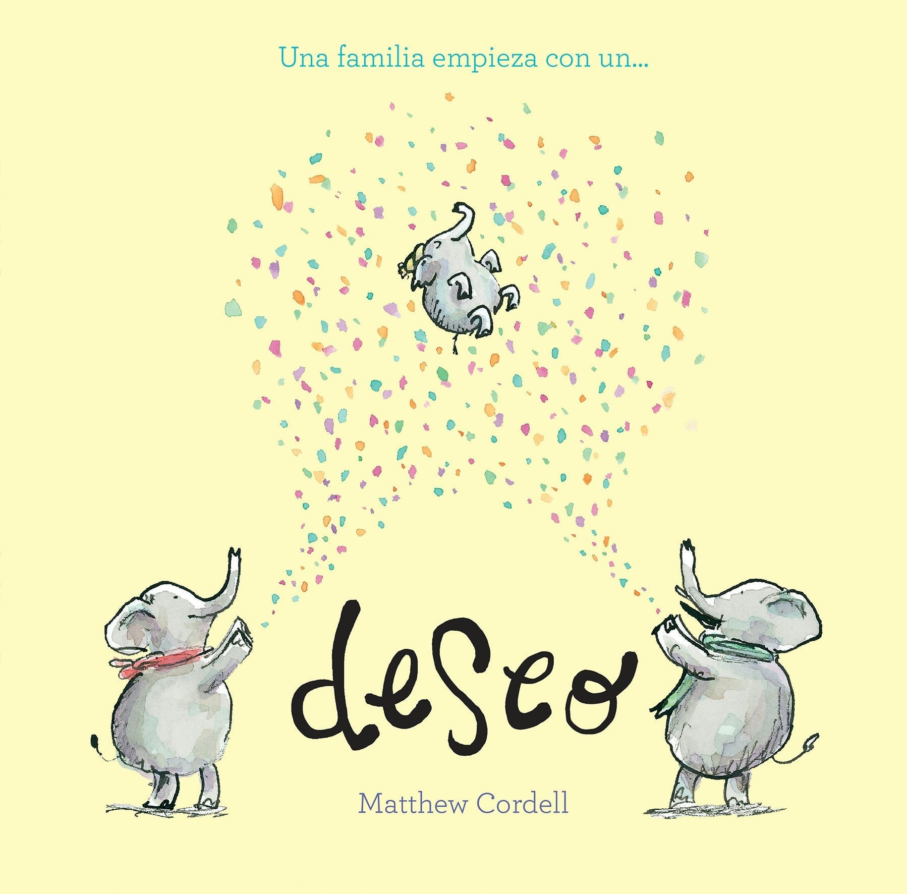 Book cover image for Una familia empieza con un deseo ISBN: 9788419607584