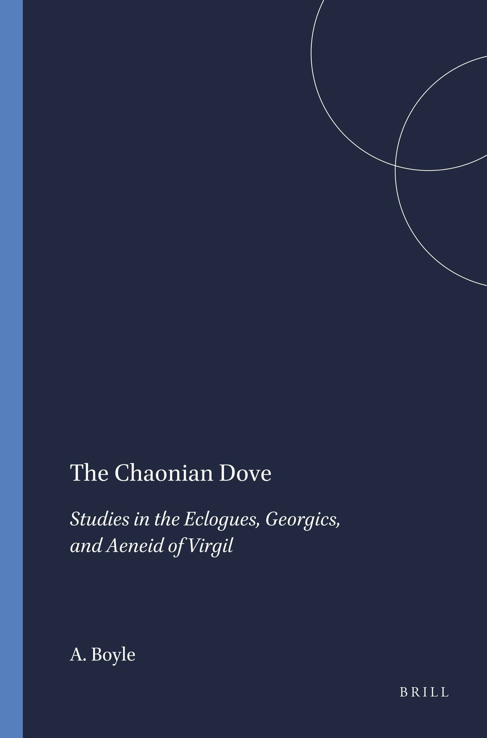 Book cover image for The Chaonian Dove ISBN: 9789004076723