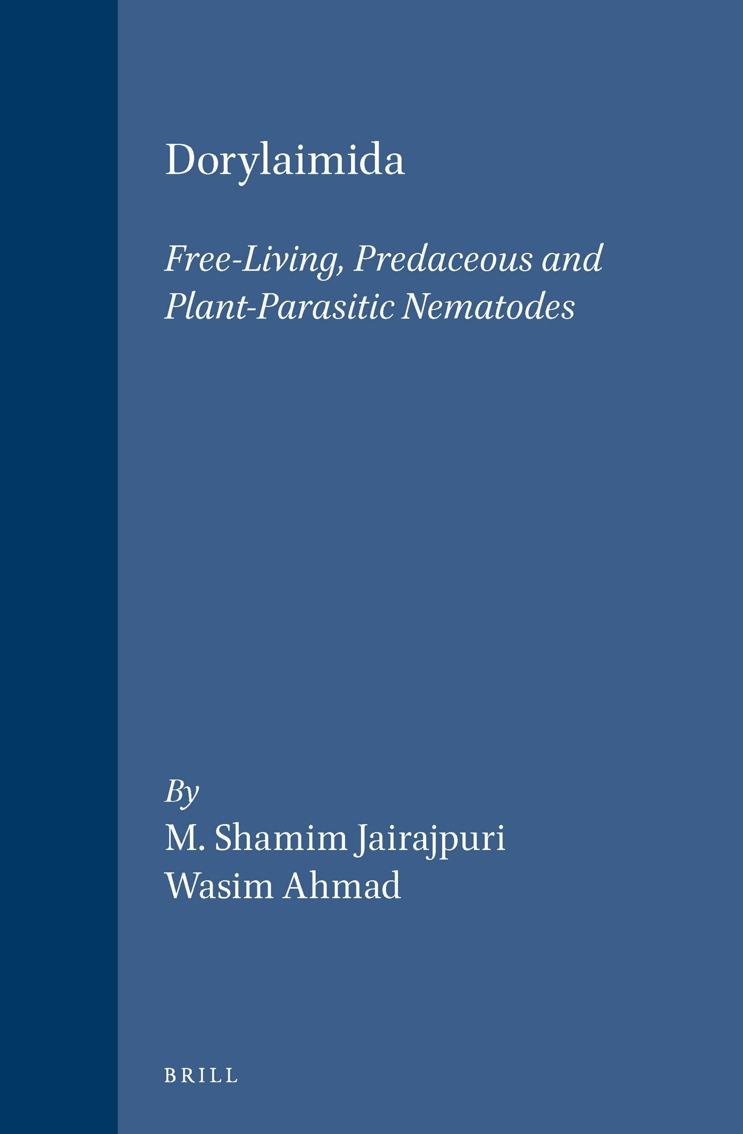 Book cover image for Dorylaimida ISBN: 9789004092297