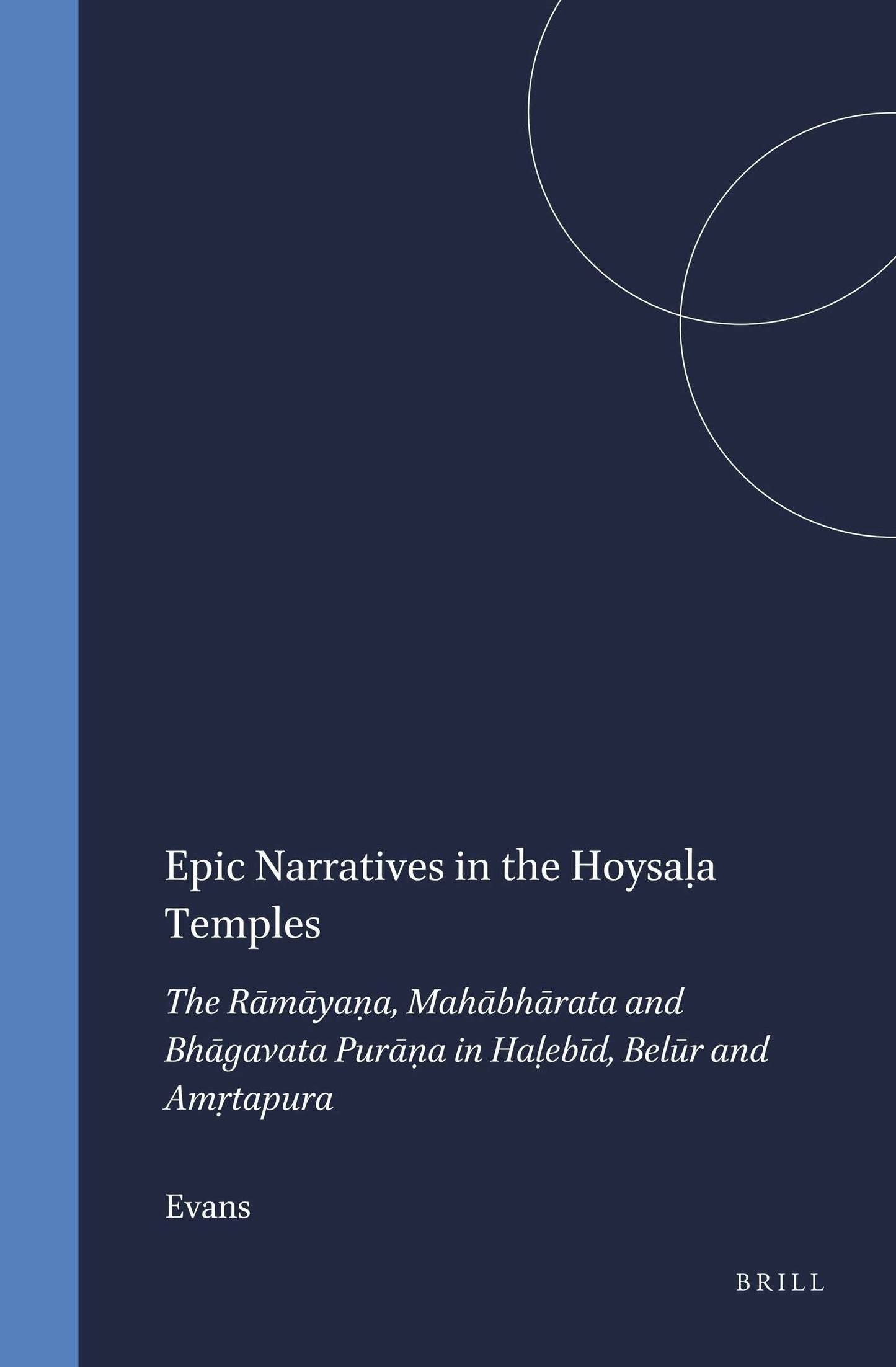 Book cover image for Epic Narratives in the Hoysaḷa Temples ISBN: 9789004105751