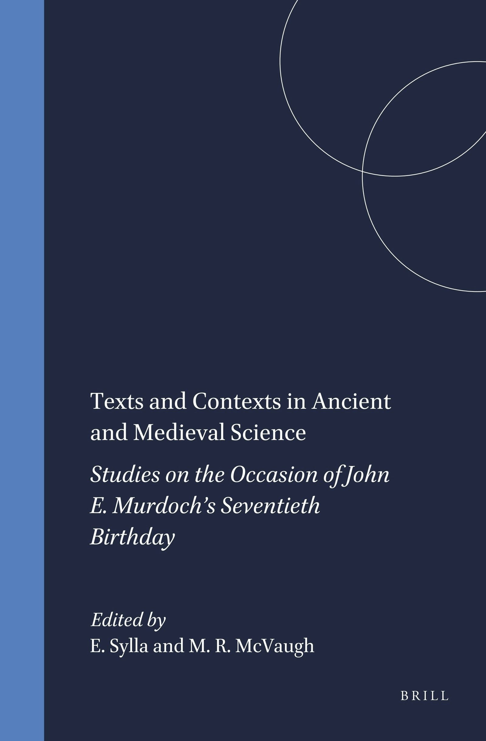 Book cover image for Texts and Contexts in Ancient and Medieval Science ISBN: 9789004108233