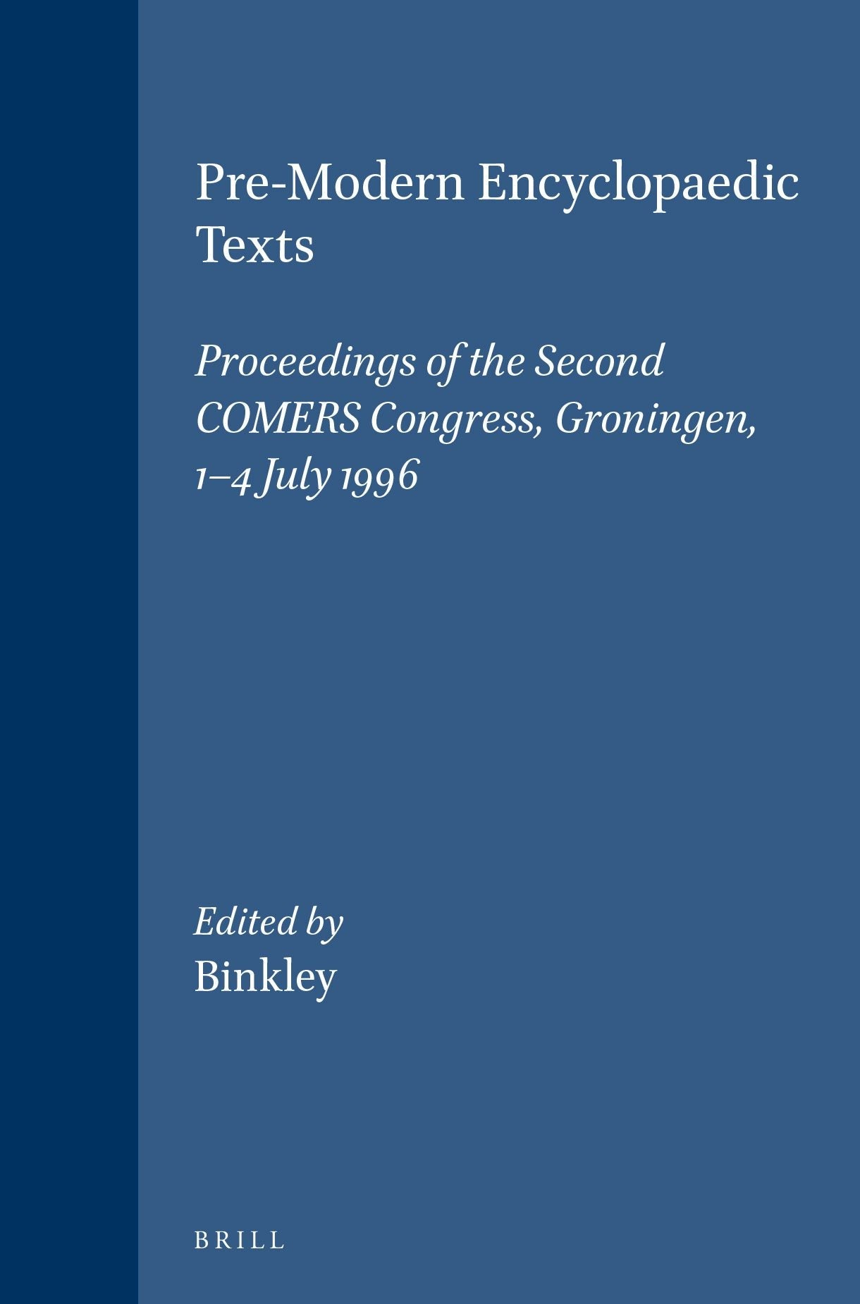 Book cover image for Pre-Modern Encyclopaedic Texts ISBN: 9789004108301