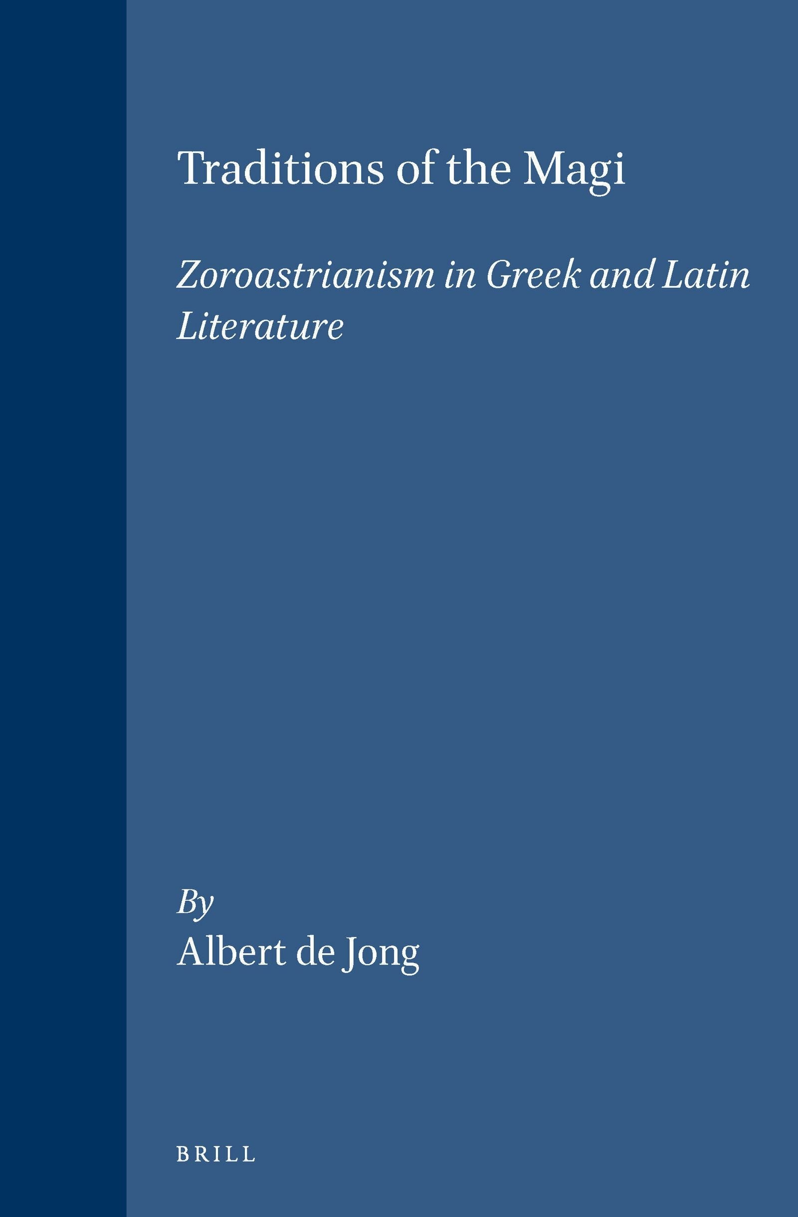 Book cover image for Traditions of the Magi ISBN: 9789004108448