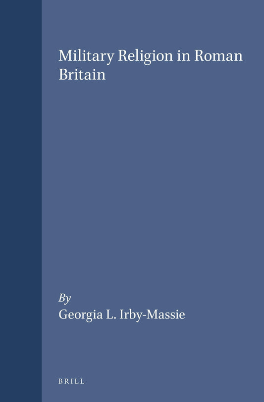 Military Religion in Roman Britain