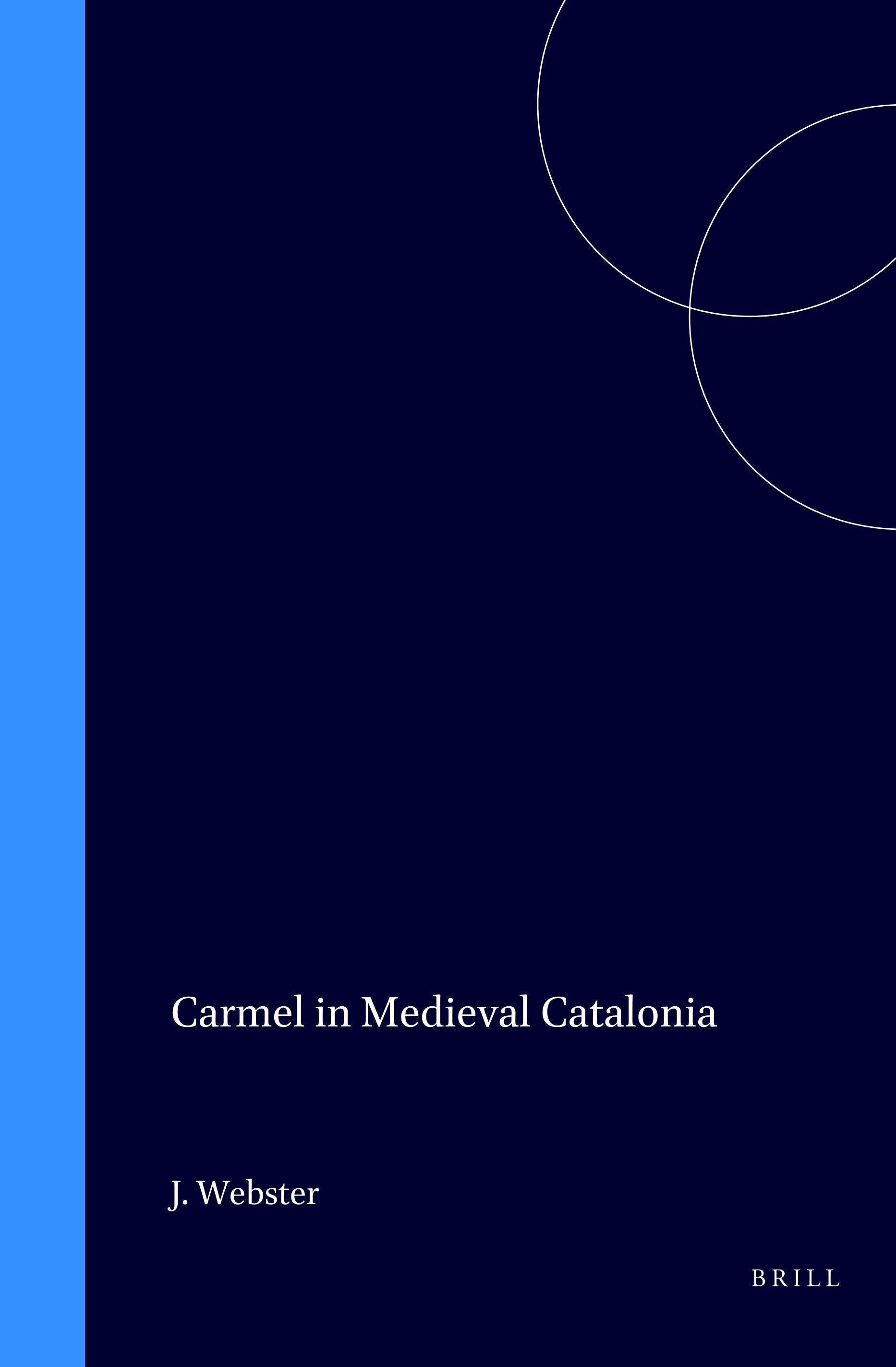 Book cover image for Carmel in Medieval Catalonia ISBN: 9789004114357
