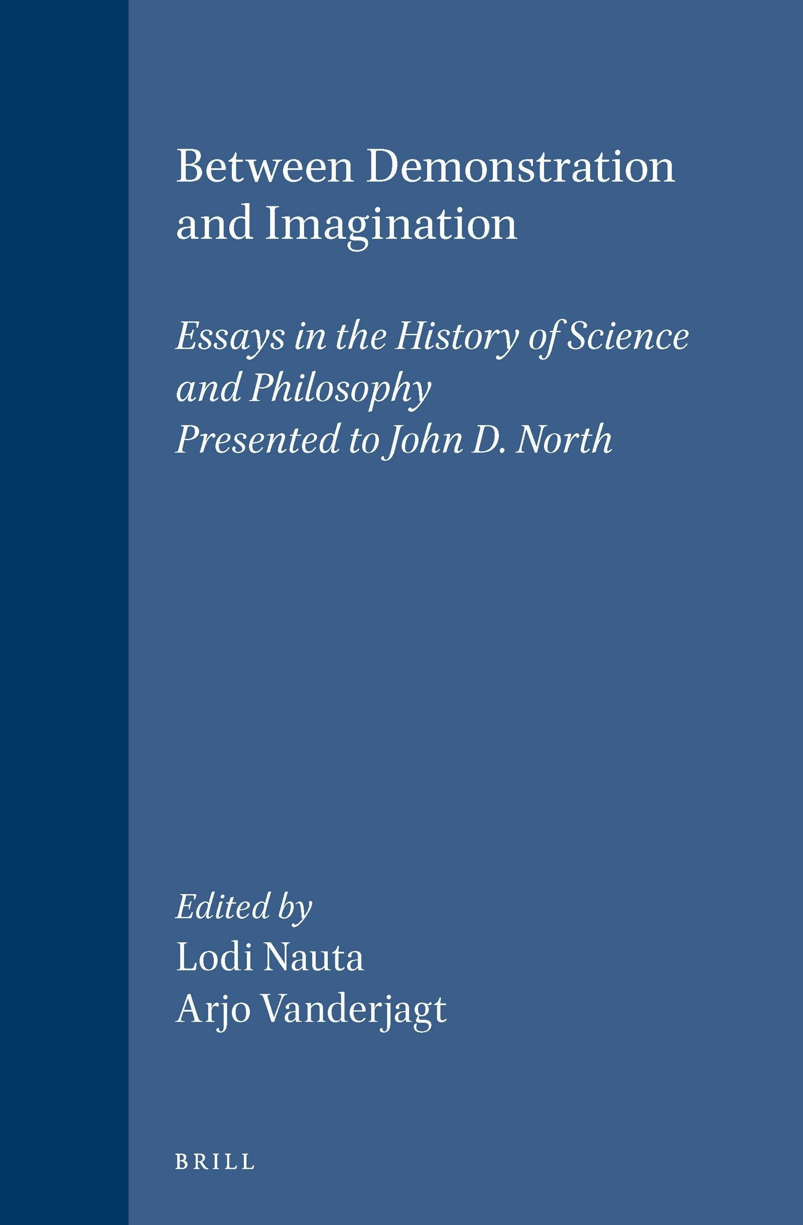 Book cover image for Between Demonstration and Imagination ISBN: 9789004114685