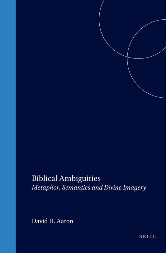 Biblical Ambiguities