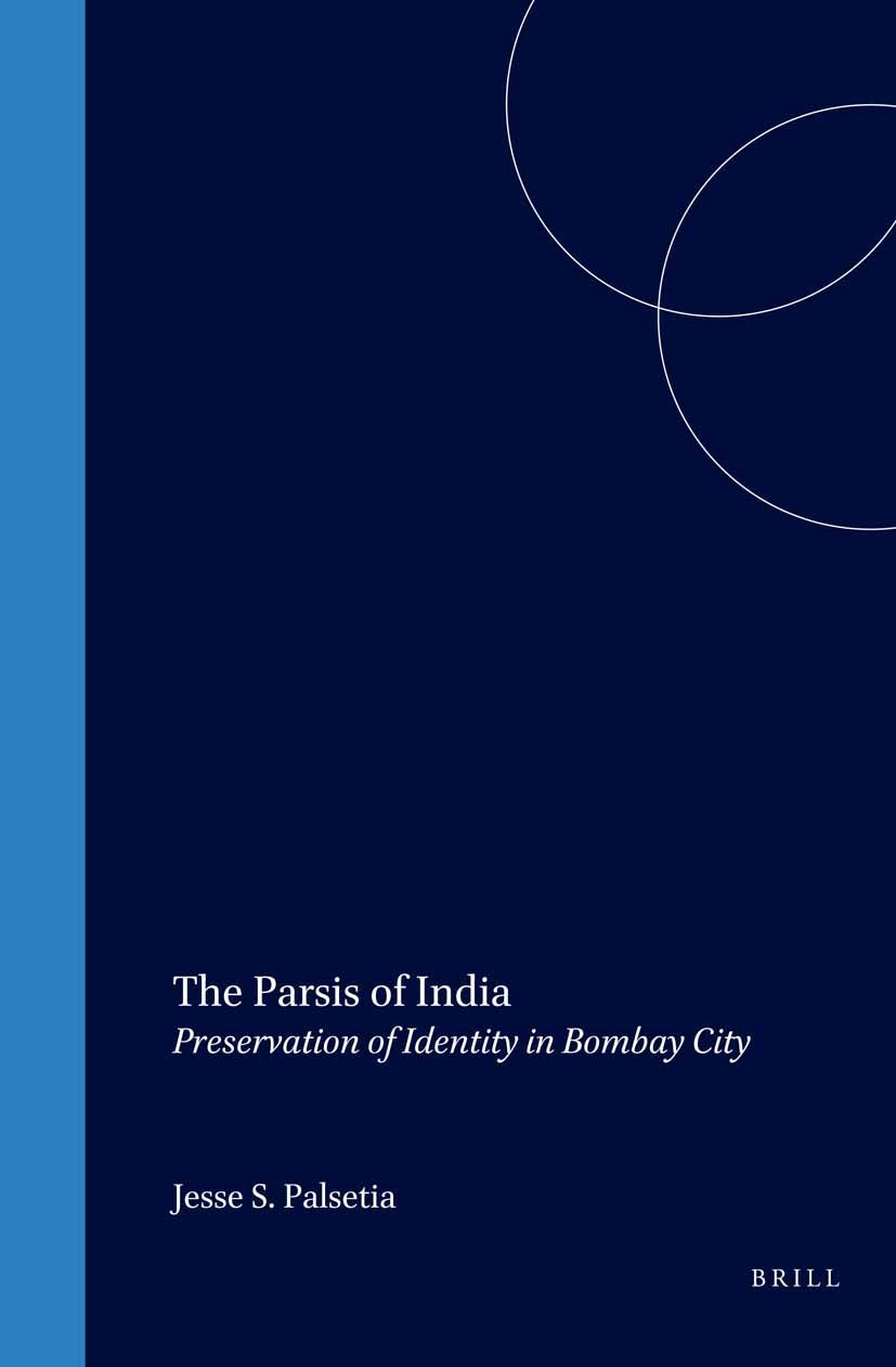 Book cover image for The Parsis of India ISBN: 9789004121140