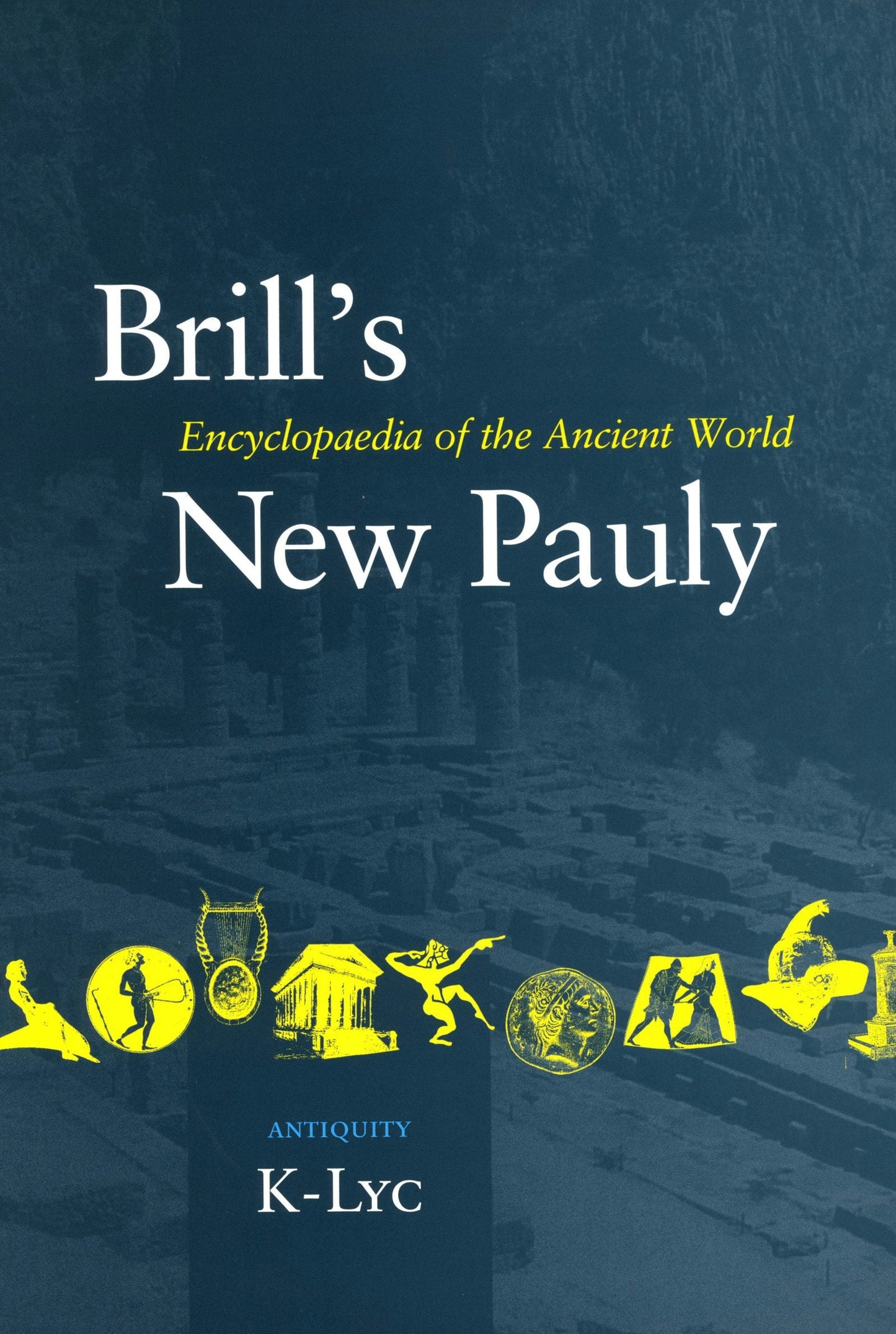 Book cover image for Brill's New Pauly, Antiquity, Volume 7 (K-Lyc) ISBN: 9789004122703