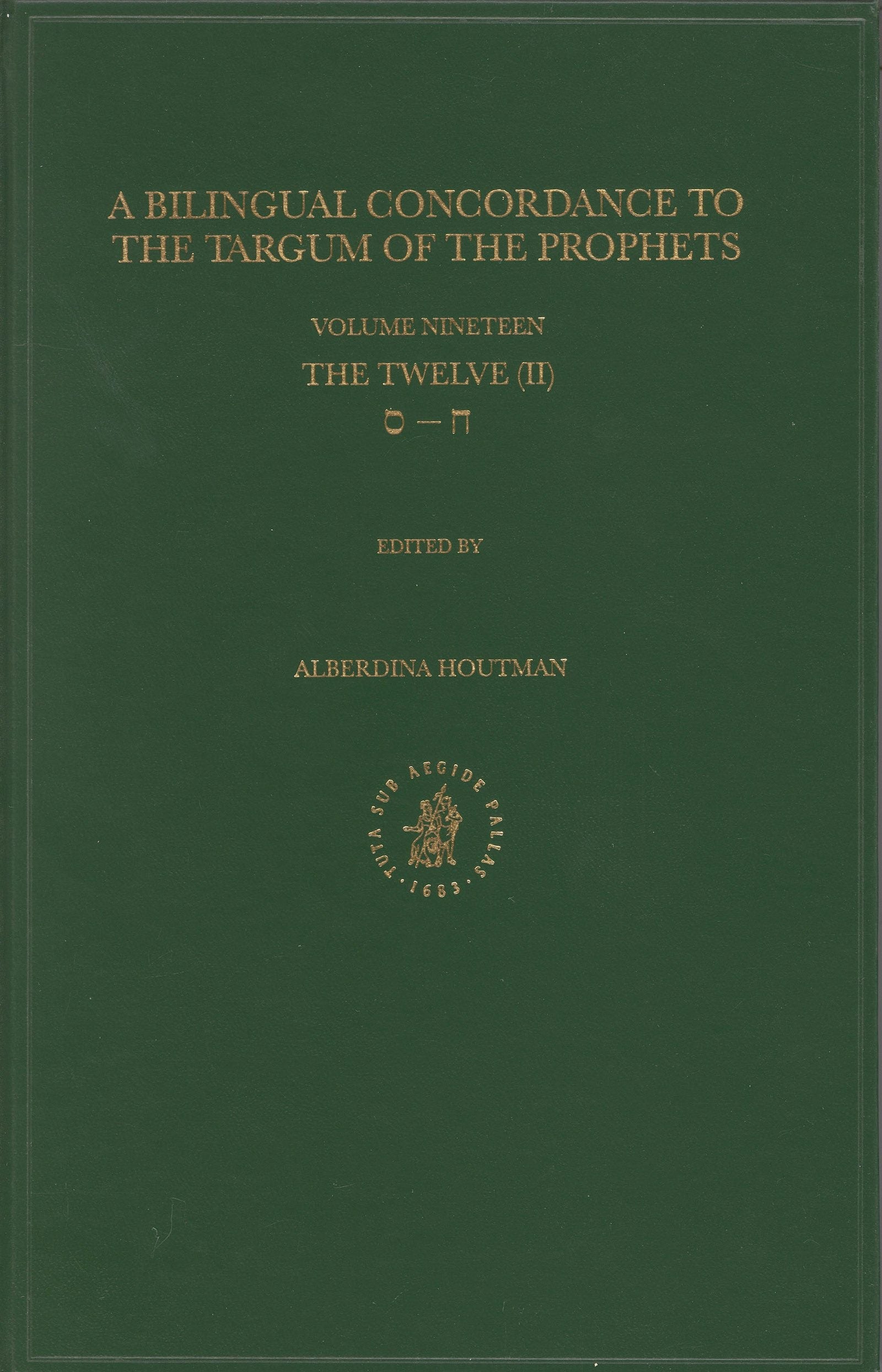 Book cover image for Bilingual Concordance to the Targum of the Prophets, Volume 19 Twelve (chet – samekh) ISBN: 9789004126404