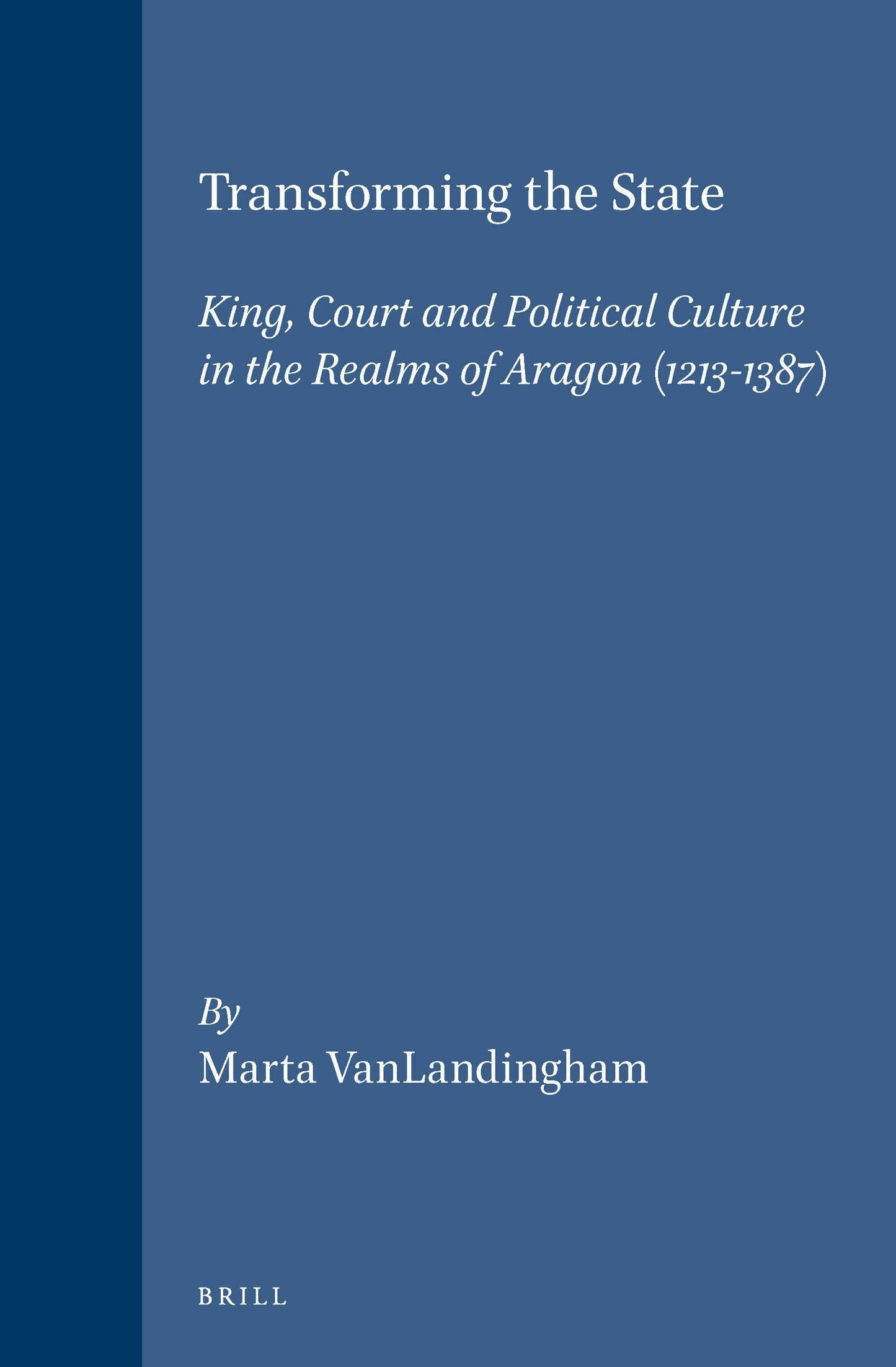Book cover image for Transforming the State ISBN: 9789004127432