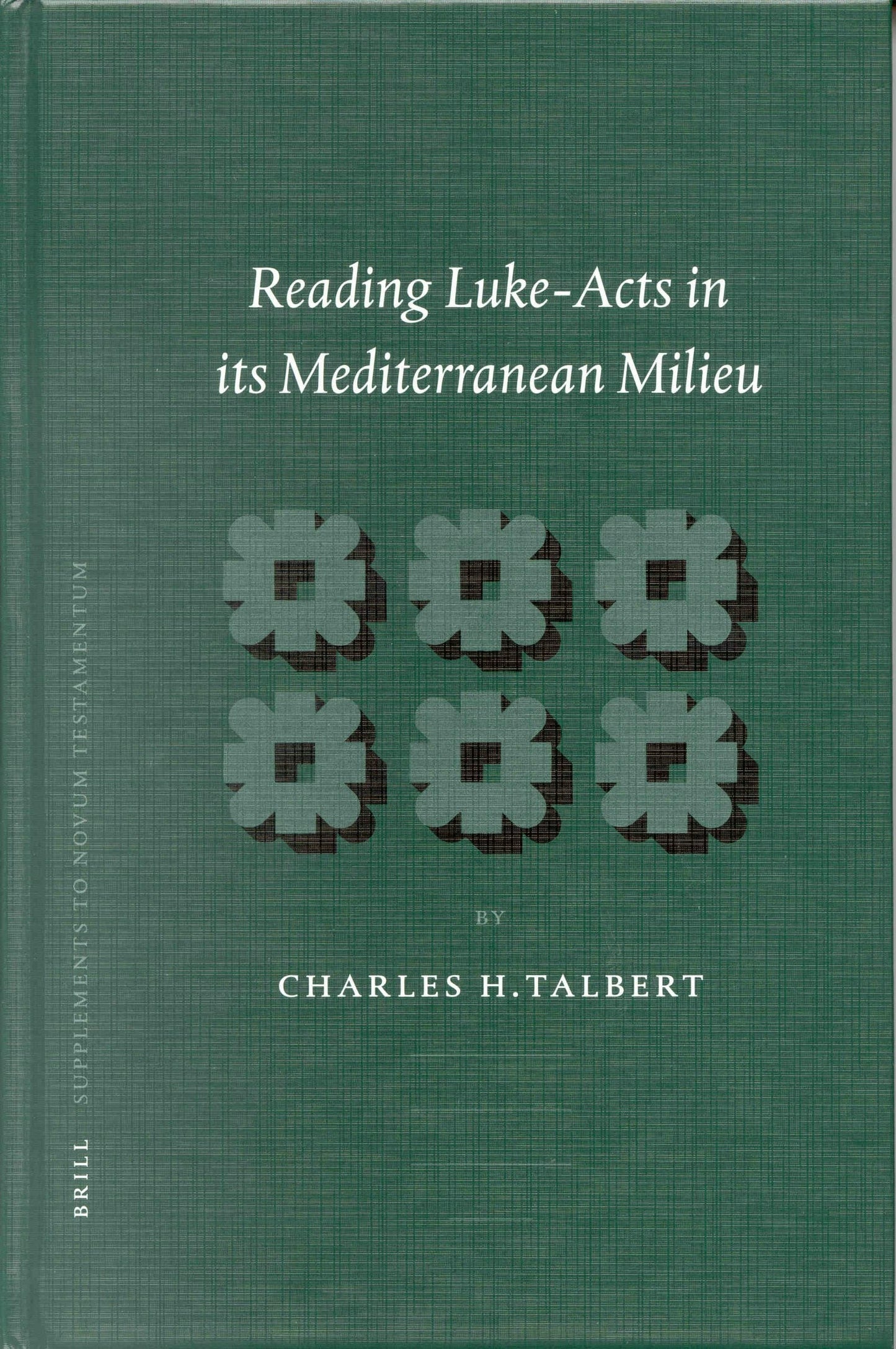 Book cover image for Reading Luke-Acts in its Mediterranean Milieu ISBN: 9789004129641