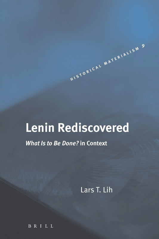 Lenin Rediscovered