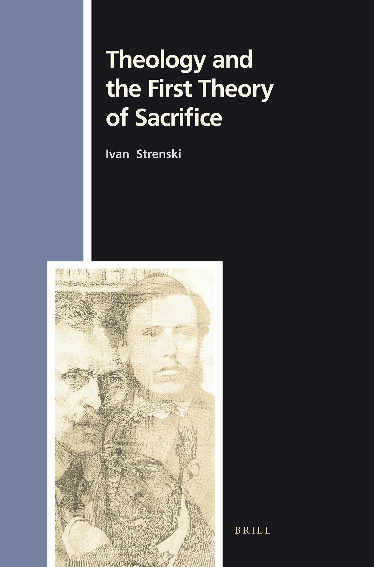 Book cover image for Theology and the First Theory of Sacrifice ISBN: 9789004135598