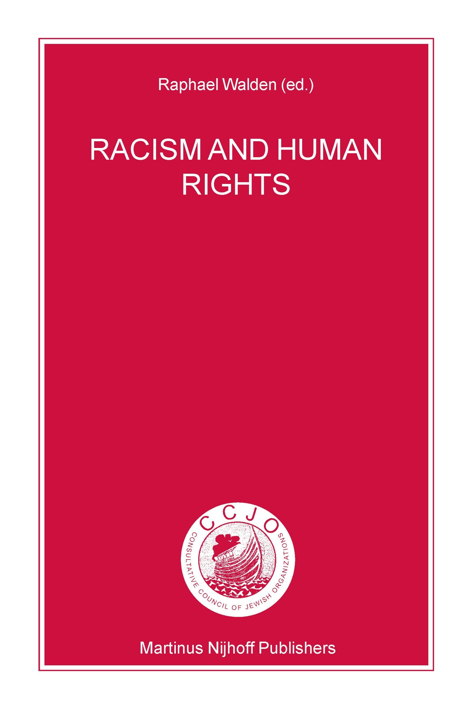 Book cover image for Racism and Human Rights ISBN: 9789004136519