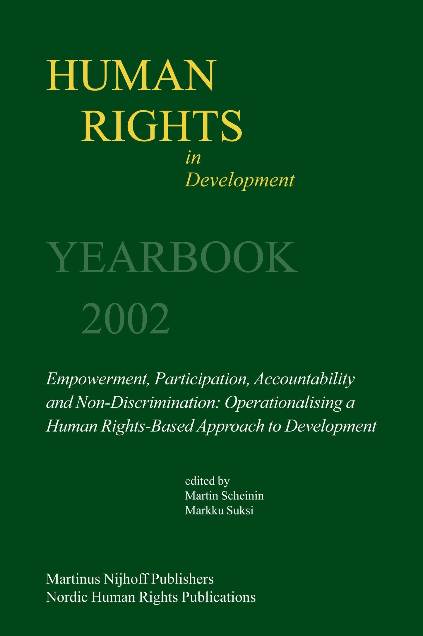 Book cover image for Human Rights in Development, Volume 8 ISBN: 9789004138759
