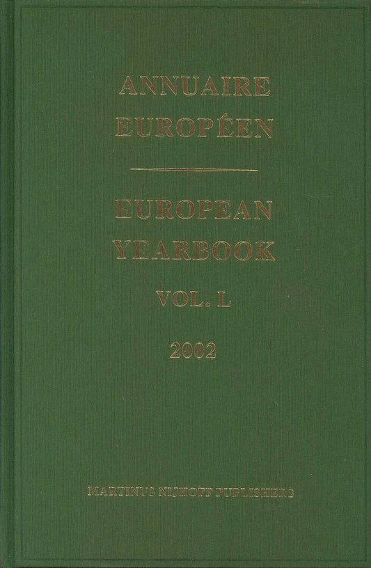 European Yearbook / Annuaire Européen, Volume 50 (2002)