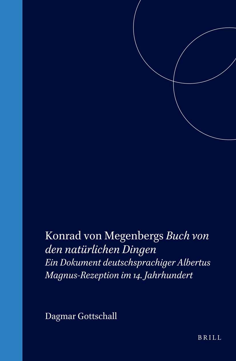 Book cover image for Konrad von Megenbergs Buch von den natürlichen Dingen ISBN: 9789004140158
