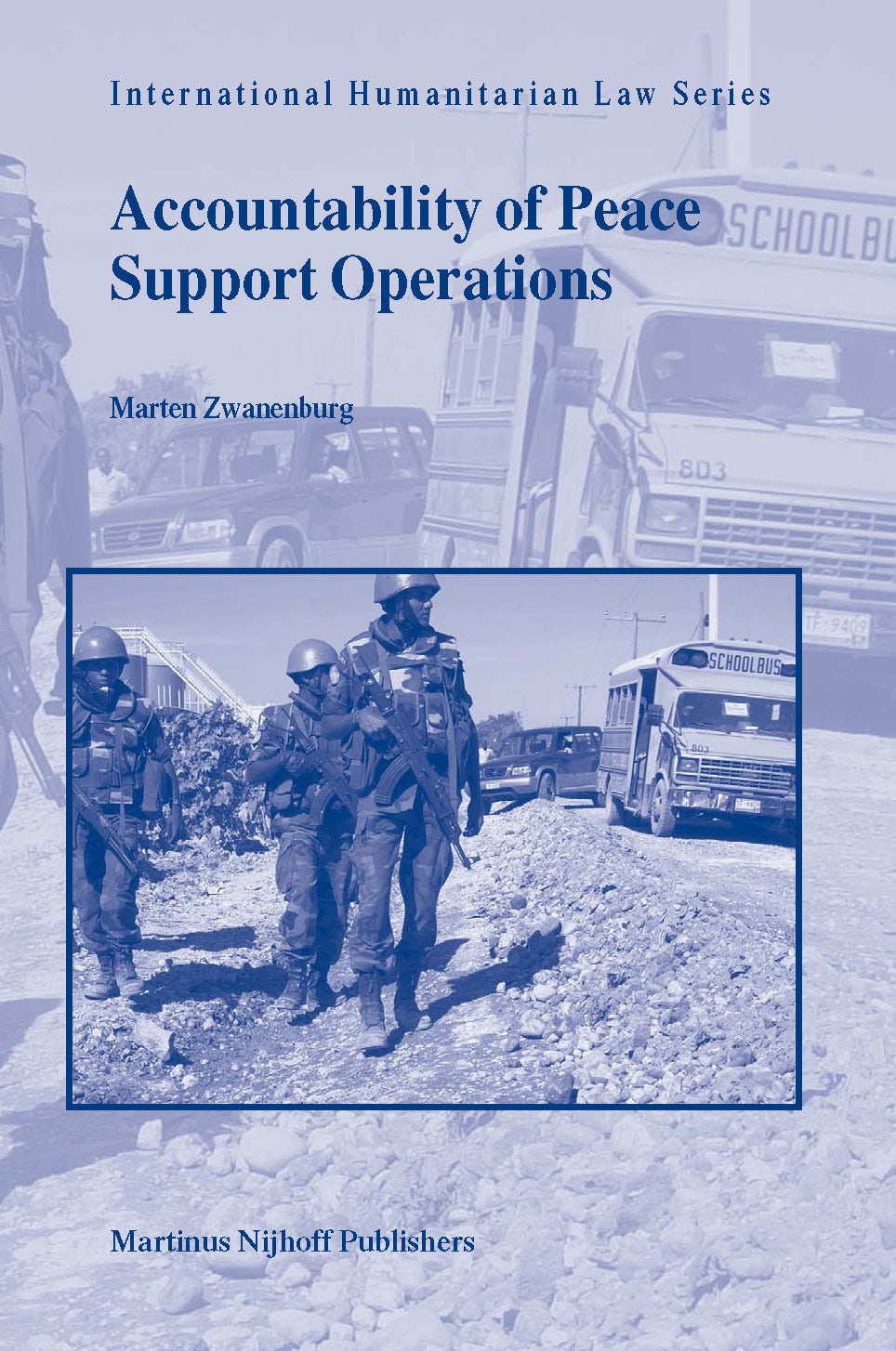 Book cover image for Accountability of Peace Support Operations ISBN: 9789004143500