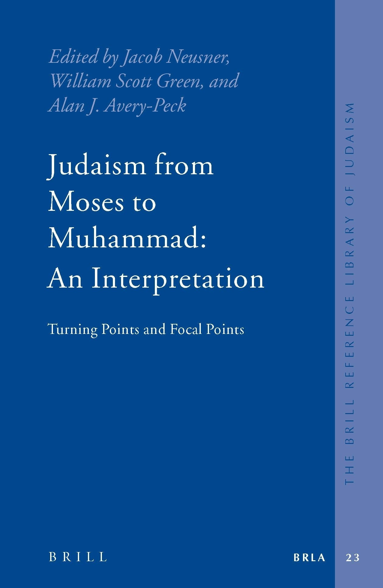 Book cover image for Judaism from Moses to Muhammad: An Interpretation ISBN: 9789004145139