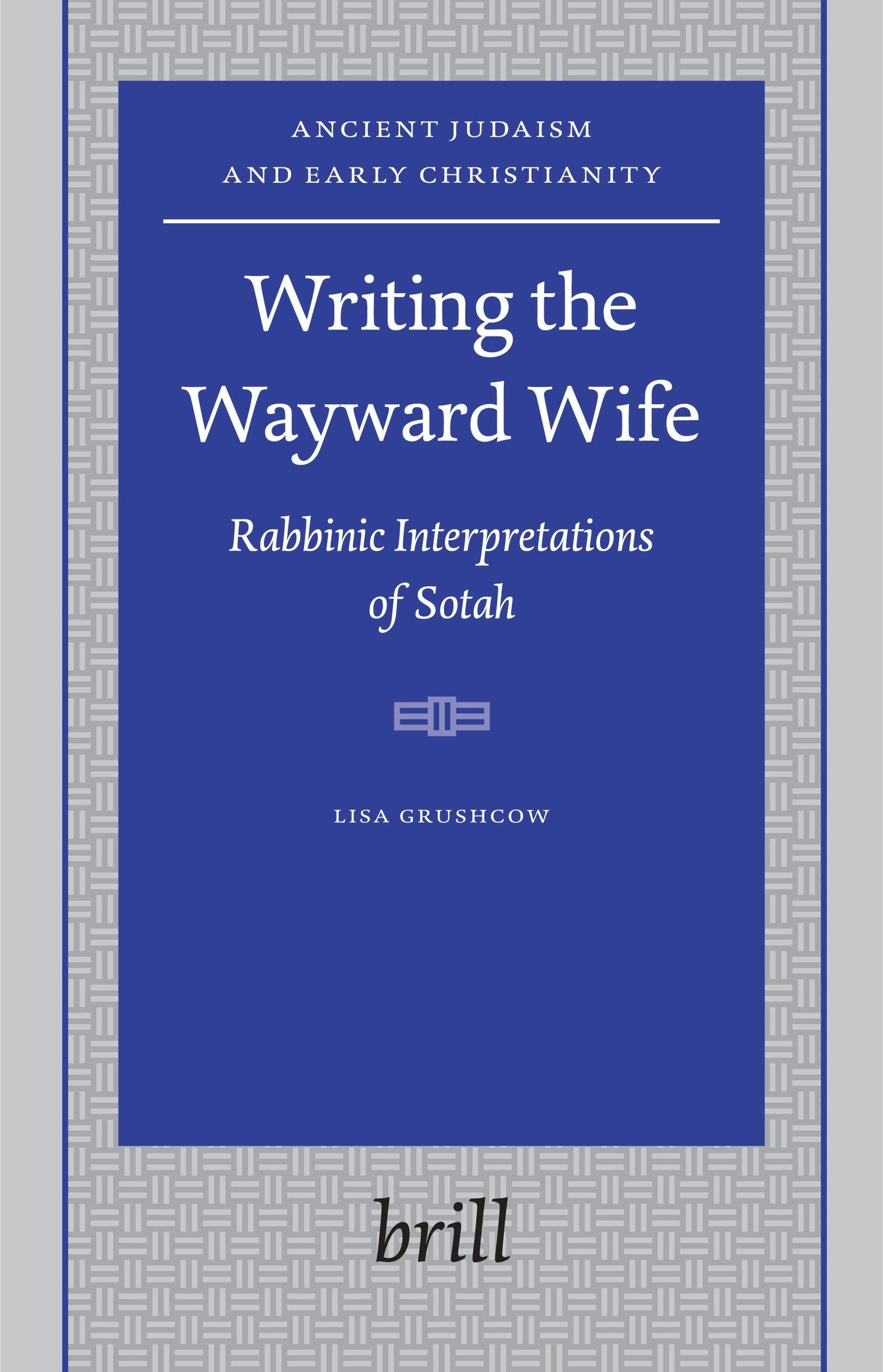 Cover image for Writing the Wayward Wife, isbn: 9789004146280