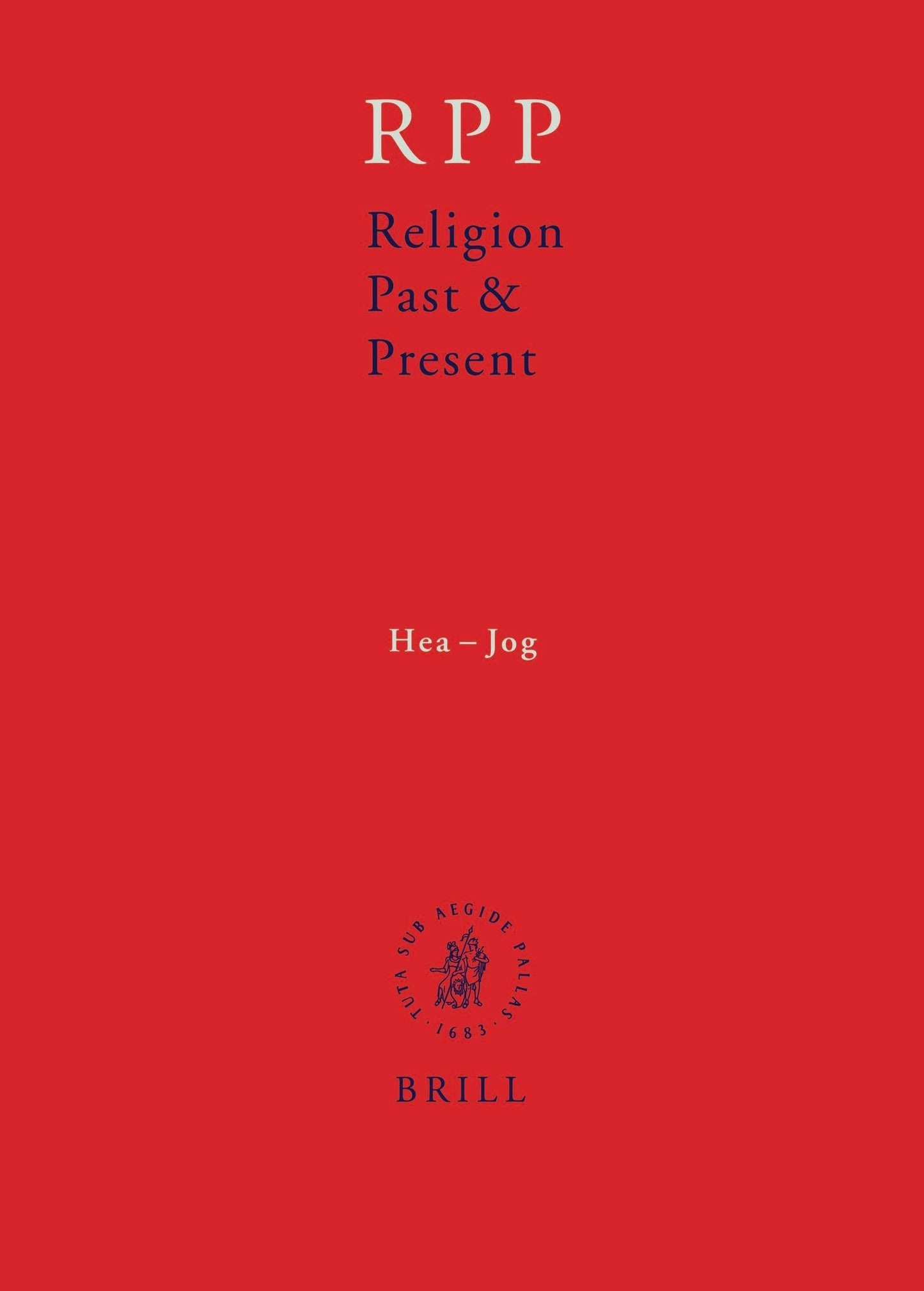 Book cover image for Religion Past and Present, Volume 6 (Hea-Jog) ISBN: 9789004146907