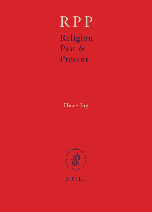 Religion Past and Present, Volume 6 (Hea-Jog)