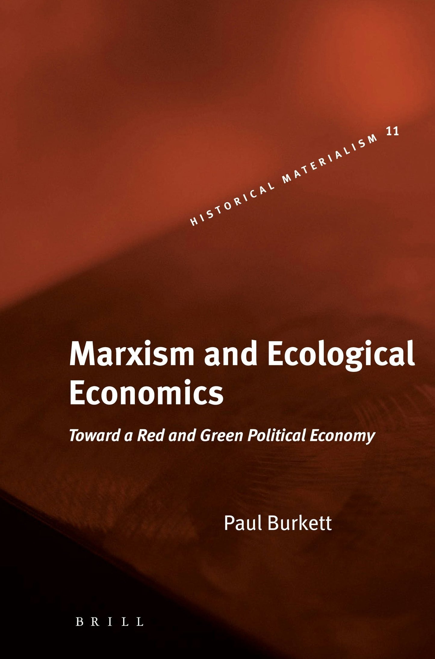 Book cover image for Marxism and Ecological Economics ISBN: 9789004148109