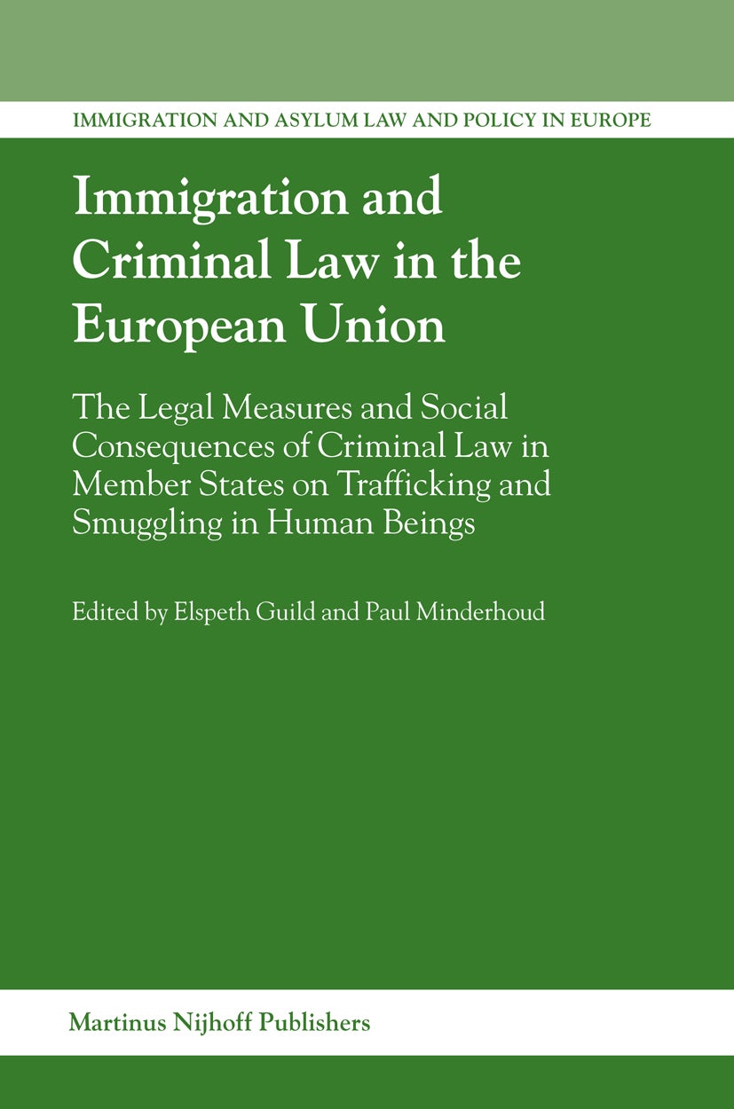 Book cover image for Immigration and Criminal Law in the European Union ISBN: 9789004150645