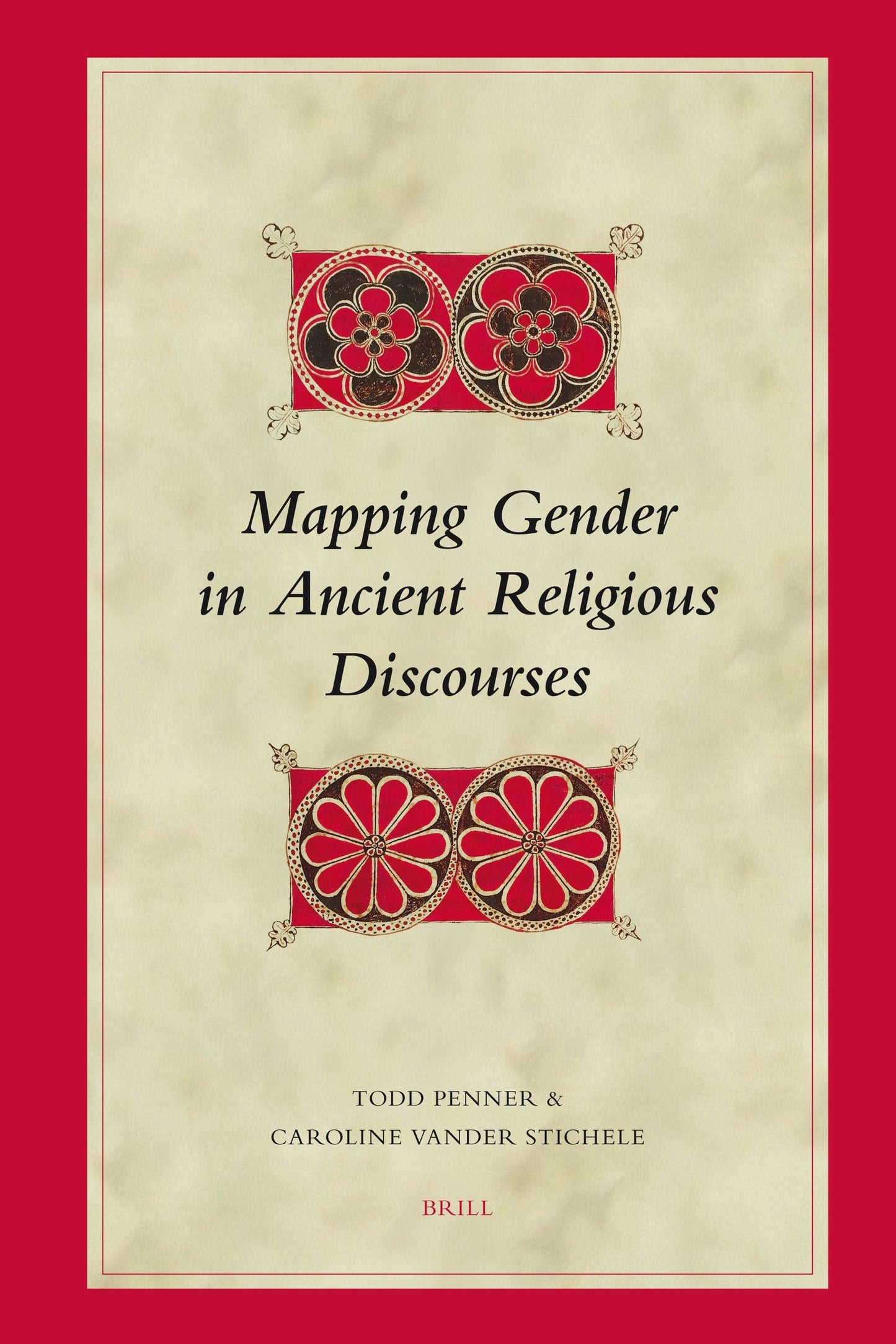 Book cover image for Mapping Gender in Ancient Religious Discourses ISBN: 9789004154476