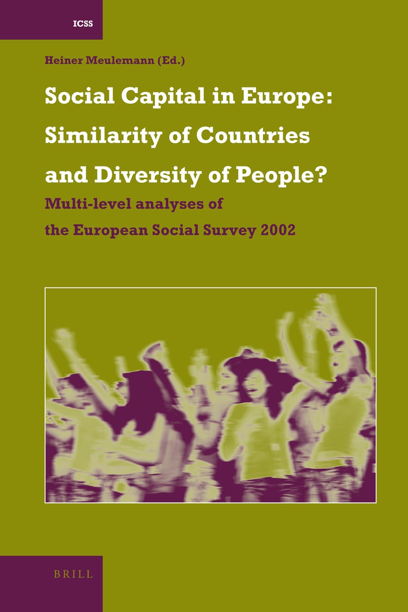 Book cover image for Social Capital in Europe: Similarity of Countries and Diversity of People? ISBN: 9789004163621