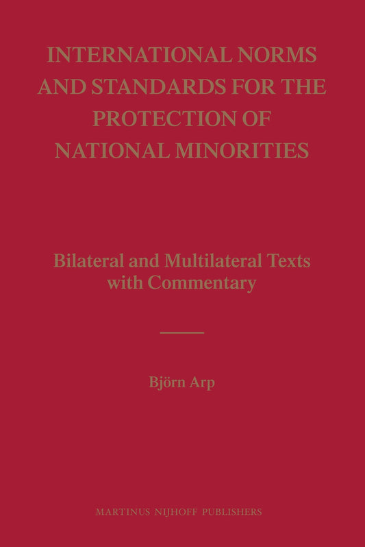 International Norms and Standards for the Protection of National Minorities