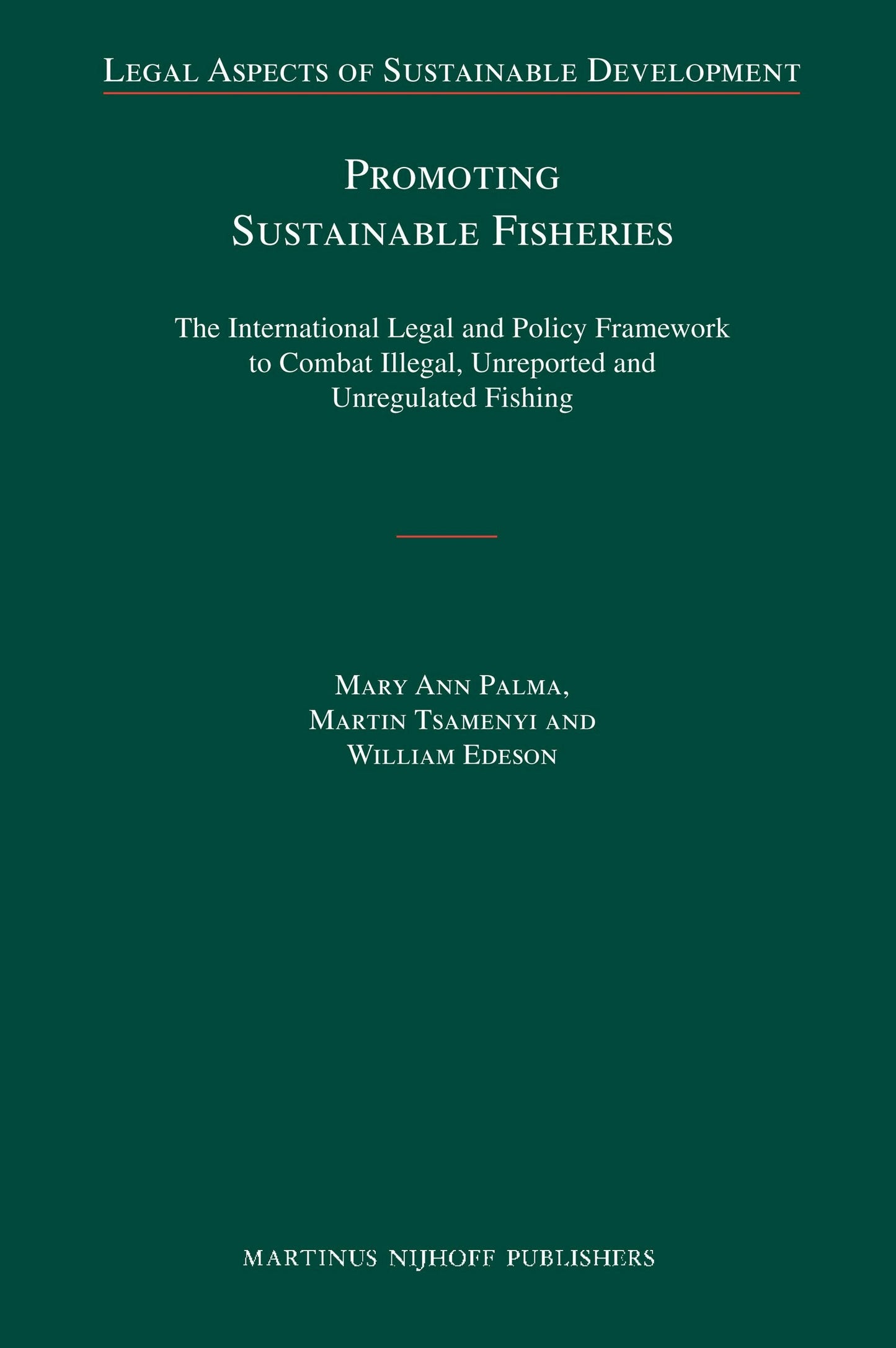 Book cover image for Promoting Sustainable Fisheries ISBN: 9789004175754
