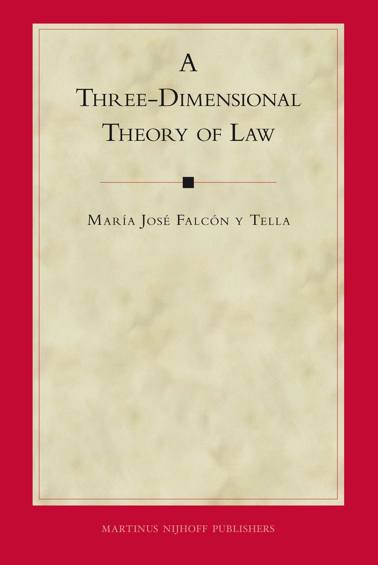 Book cover image for A Three-Dimensional Theory of Law ISBN: 9789004179325