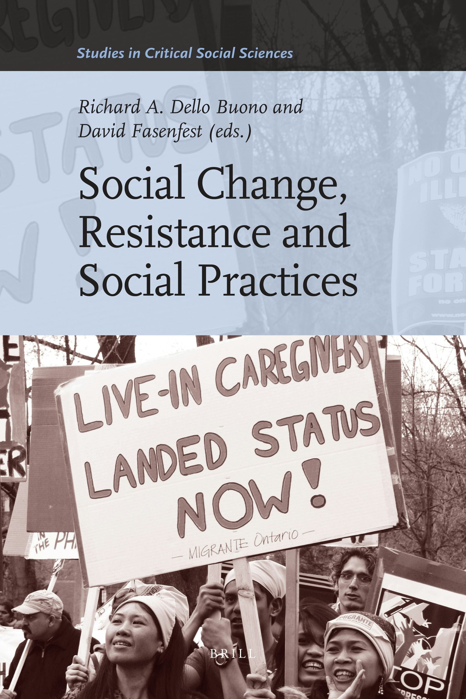 Book cover image for Social Change, Resistance and Social Practices ISBN: 9789004179936