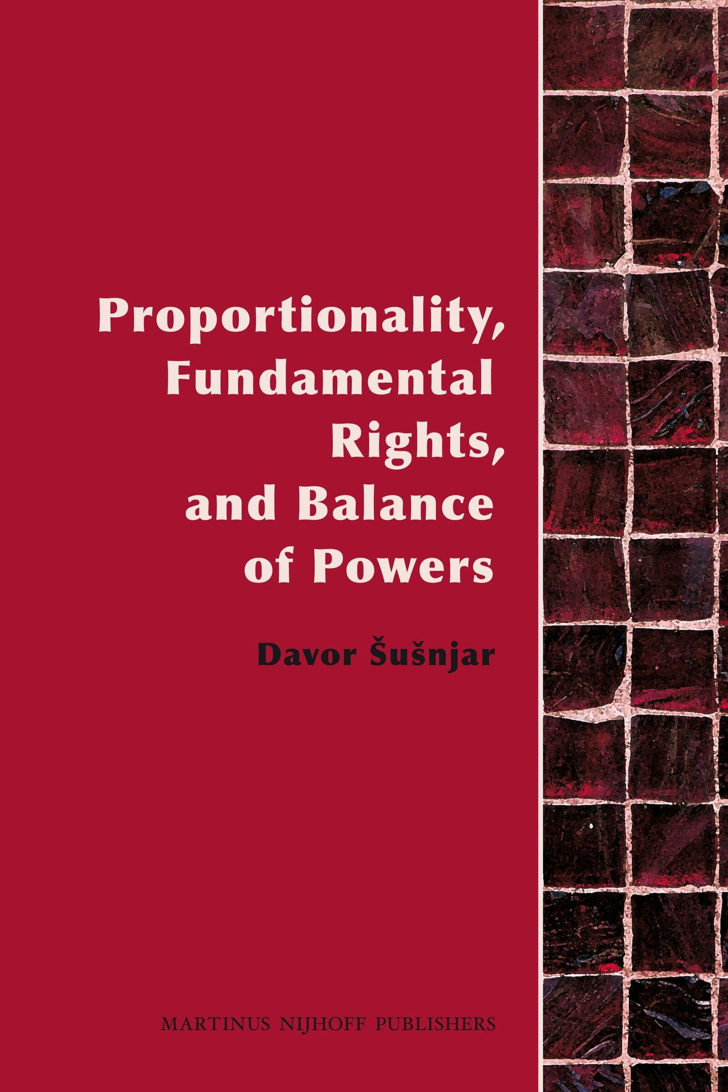 Book cover image for Proportionality, Fundamental Rights and Balance of Powers ISBN: 9789004182868