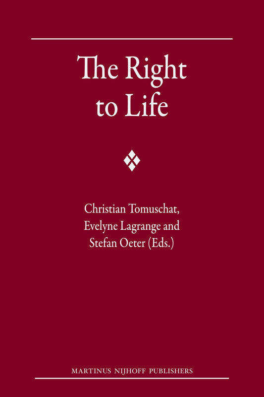 The Right to Life