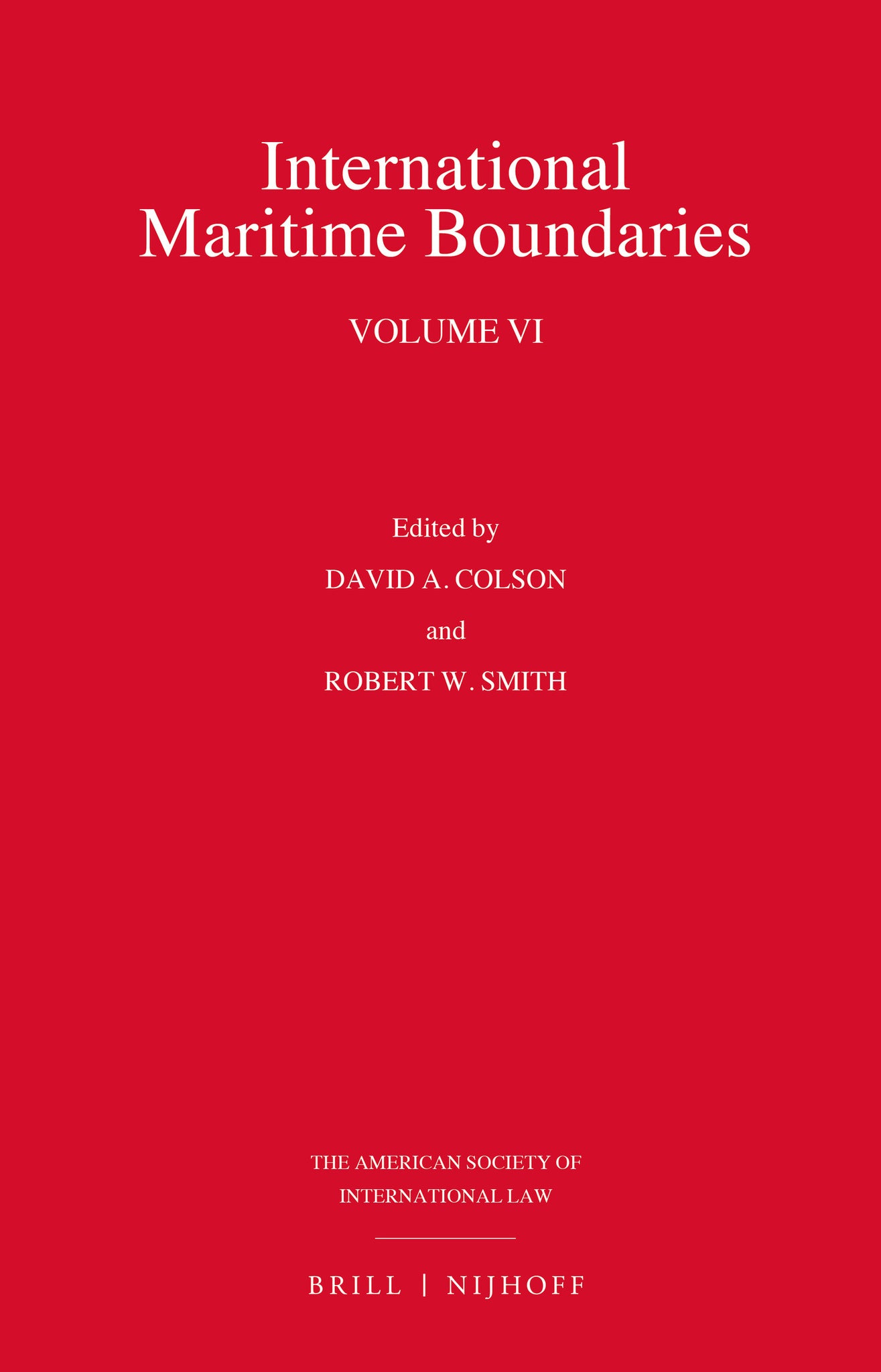 Cover image for International Maritime Boundaries ISBN 9789004192881