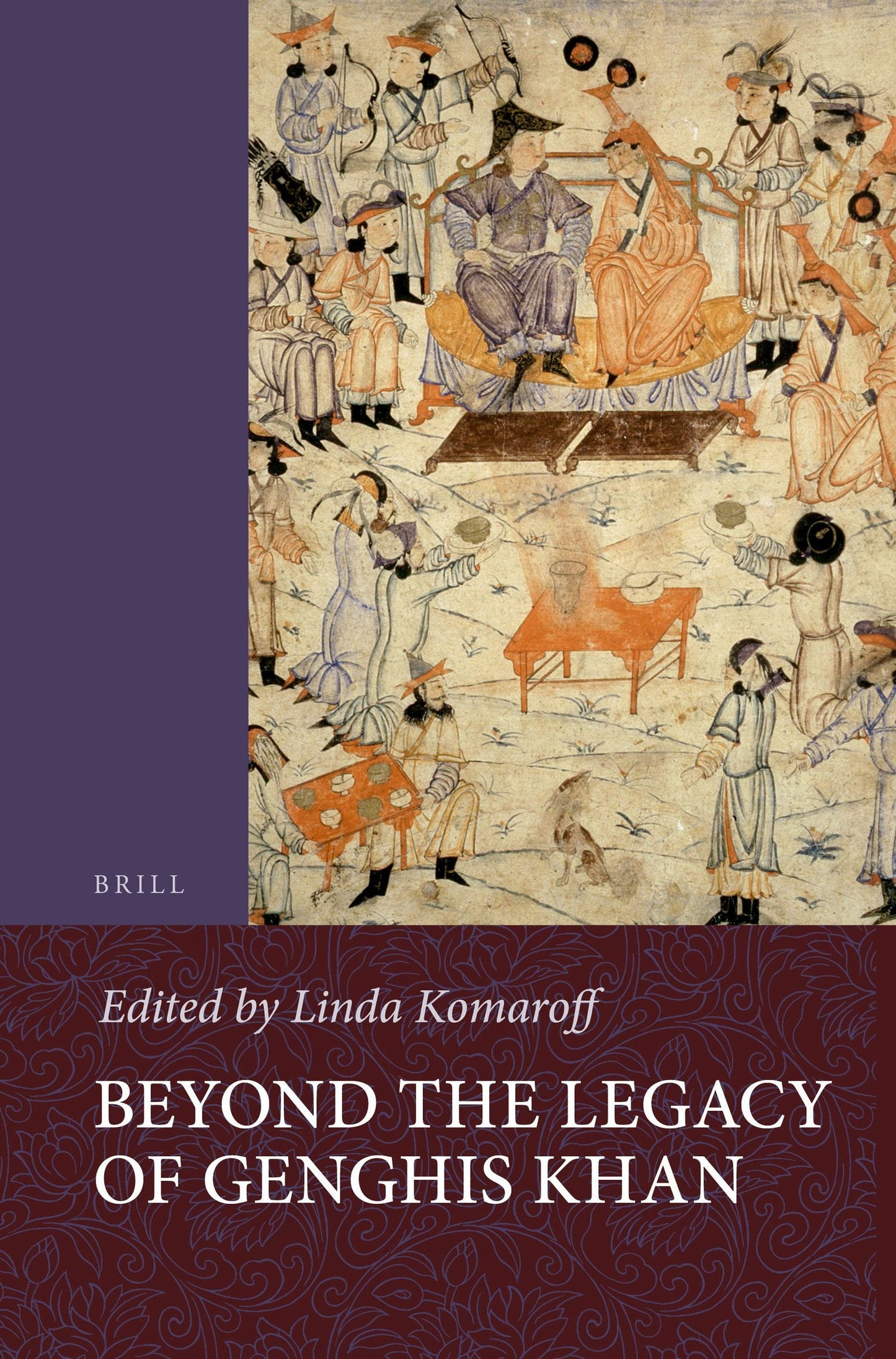 Book cover image for Beyond the Legacy of Genghis Khan ISBN: 9789004243408