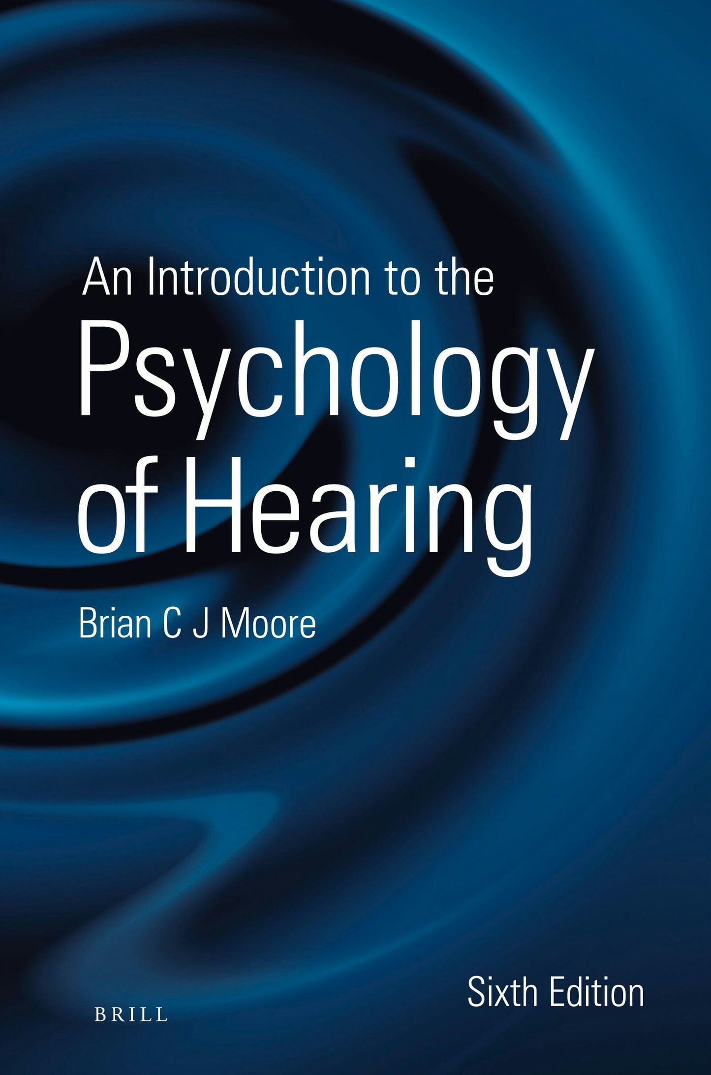 Book cover image for An Introduction to the Psychology of Hearing ISBN: 9789004252424