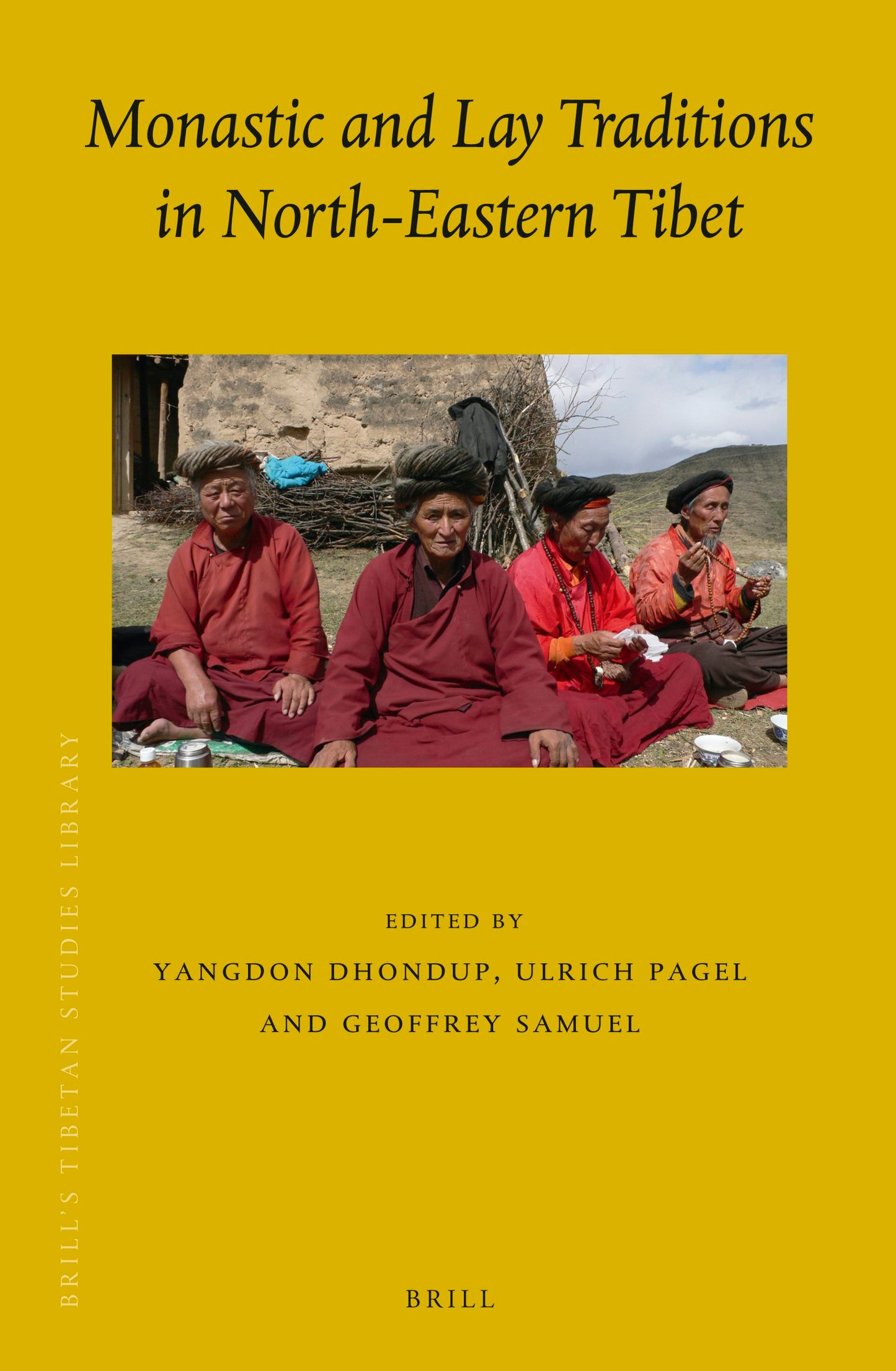 Book cover image for Monastic and Lay Traditions in North-Eastern Tibet ISBN: 9789004255692