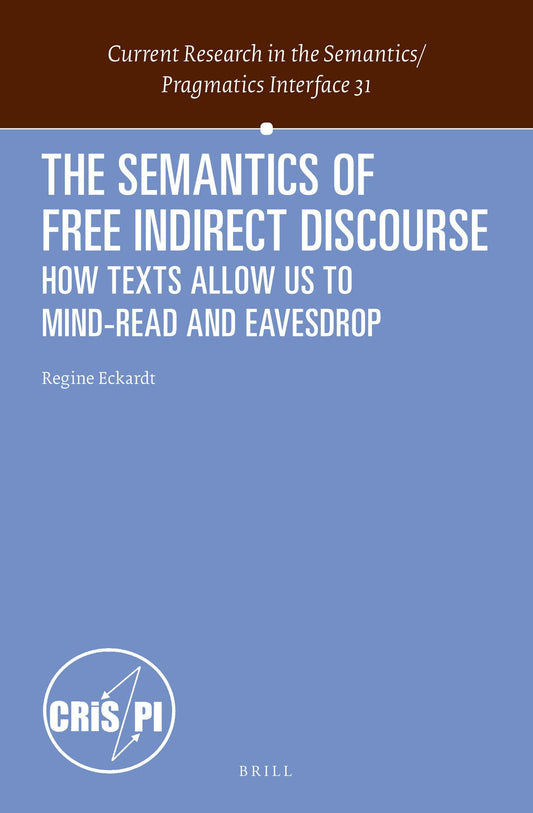 The Semantics of Free Indirect Discourse