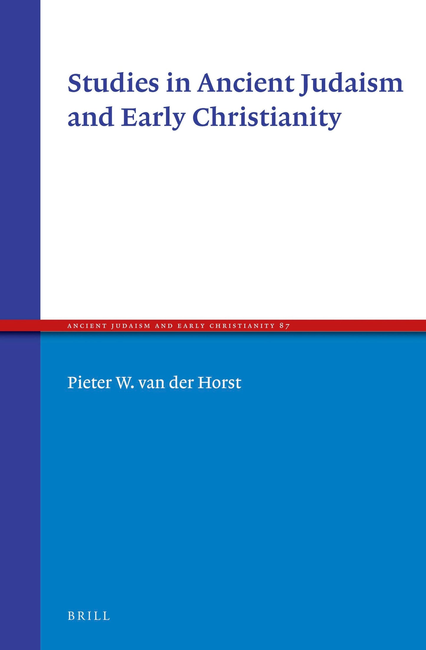 Book cover image for Studies in Ancient Judaism and Early Christianity ISBN: 9789004271043
