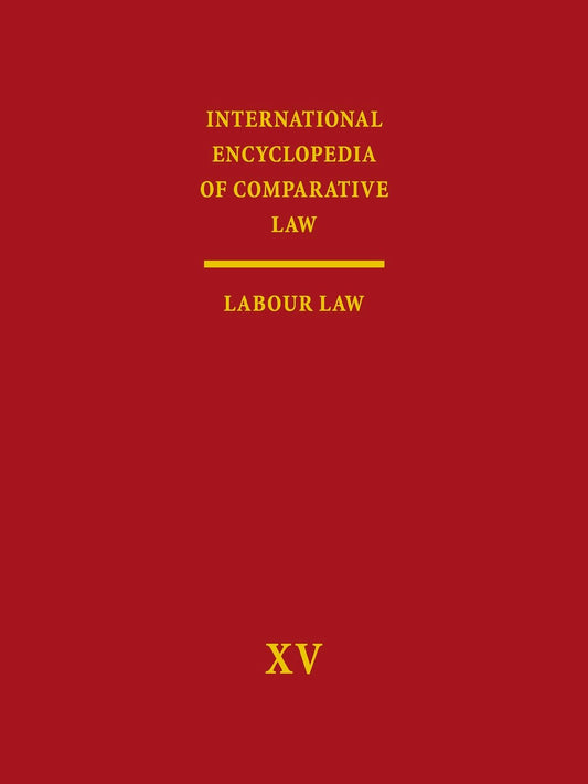 International Encyclopedia of Comparative Law, Volume XV